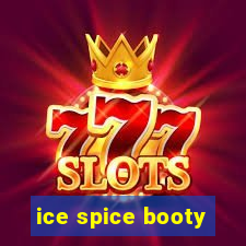 ice spice booty